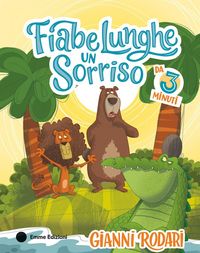Produktbild: Fiabe lunghe un sorriso da 3 minuti