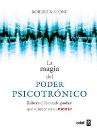 Produktbild: La magia del poder psicotr&oacute;nico : libere el ilimitado poder que subyace en su mente
