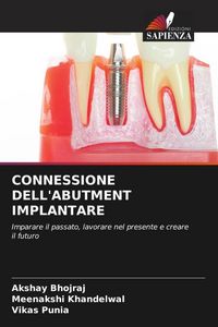 Produktbild: Connessione Dell'abutment Implantare