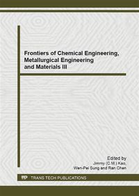Produktbild: Frontiers of Chemical Engineering, Metallurgical Engineering and Materials III