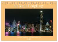 Produktbild: Ein Tag in Hongkong - eine etwas andere Sicht (Tischkalender 2027 DIN A5 quer), CALVENDO Monatskalender