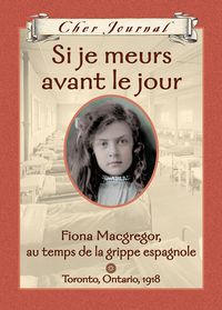 Produktbild: Cher Journal : Si je meurs avant le jour