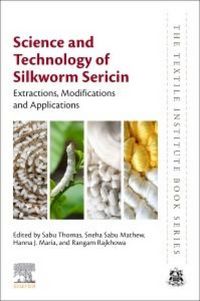Produktbild: Science and Technology of Silkworm Sericin
