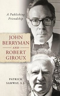 Produktbild: John Berryman and Robert Giroux