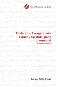 Produktbild: Phalaridos Akragantinon Tyrannu Epistolai pany thaumasiai