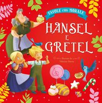 Produktbild: Hansel e Gretel. Favole con morale