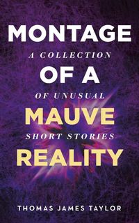 Produktbild: Montage of A Mauve Reality