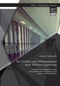 Produktbild: Die Analyse- und Definitionsphase beim Software Engineering: Gesch&auml;ftsprozessana