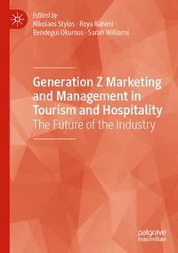 Produktbild: Generation Z Marketing and Management in Tourism and Hospitality