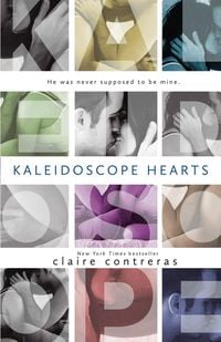 Bild vom Artikel Kaleidoscope Hearts vom Autor Claire Contreras
