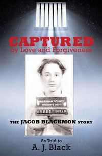 Produktbild: Captured by Love and Forgiveness