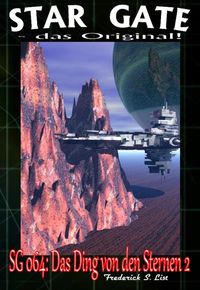 Produktbild: STAR GATE 064: Das Ding von den Sternen II