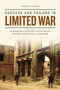 Produktbild: Bakich, S: Success and Failure in Limited War - Information
