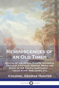 Produktbild: Reminiscences of an Old Timer