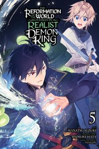 Produktbild: The Reformation of the World as Overseen by a Realist Demon King, Vol. 5 (Manga)