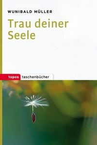 Produktbild: Trau deiner Seele