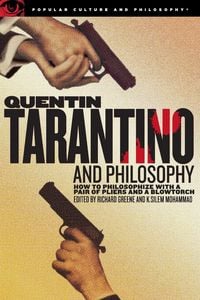 Produktbild: Quentin Tarantino and Philosophy