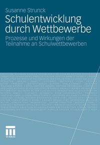 Produktbild: Schulentwicklung durch Wettbewerbe