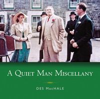 Produktbild: A Quiet Man Miscellany