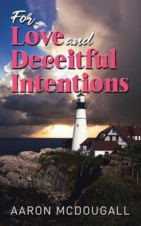 Produktbild: For Love & Deceitful Intentions