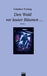 Produktbild: Den Wald vor lauter B&auml;umen &hellip;