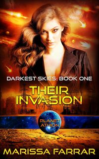 Produktbild: Their Invasion: Planet Athion (Darkest Skies, #1)