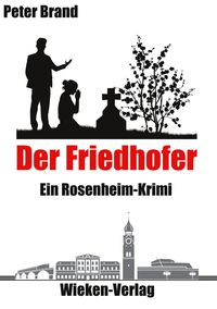 Bild vom Artikel Der Friedhofer vom Autor Peter Brand