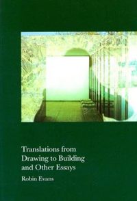 Produktbild: Translations From Drawing to Building and Other Essays