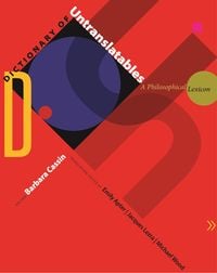 Produktbild: Dictionary of Untranslatables - A Philosophical Lexicon