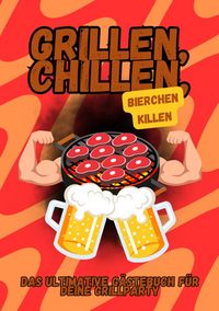 Produktbild: Grillen, chillen, Bierchen killen