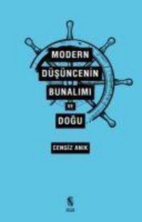Produktbild: Modern D&uuml;s&uuml;ncenin Bunalimi ve Dogu