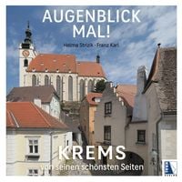 Produktbild: Augenblick mal! Krems von seinen sch&ouml;nsten Seiten
