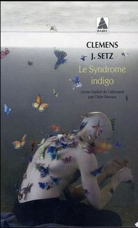 Bild vom Artikel Le syndrome indigo vom Autor Clemens J. Setz