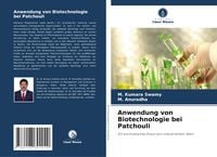 Produktbild: Anwendung von Biotechnologie bei Patchouli