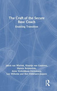 Produktbild: The Craft of the Secure Base Coach