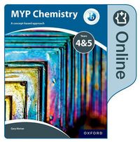 Produktbild: Horner, G: MYP Chemistry Years 4&5: a Concept-Based Approach