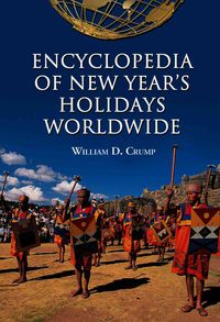 Produktbild: Crump, W: Encyclopedia of New Year's Holidays Worldwide