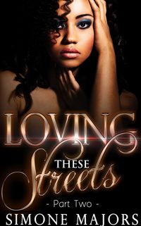 Produktbild: Loving These Streets 2 (Loving These Streets Prelude, #2)