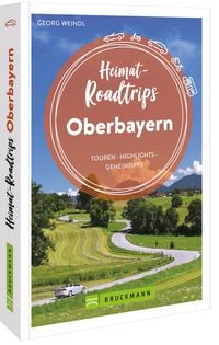 Produktbild: Heimat-Roadtrips Oberbayern