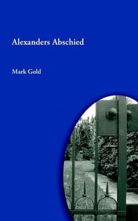 Produktbild: Alexanders Abschied