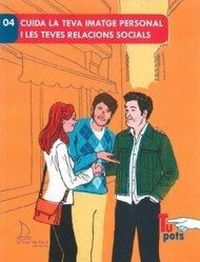 Produktbild: Cuida la teva imatge personal i les teves relacions socials