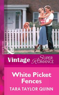 Bild vom Artikel White Picket Fences (Mills & Boon Vintage Superromance) vom Autor Tara Taylor Quinn