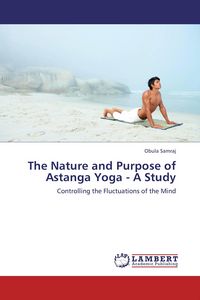 Produktbild: The Nature and Purpose of Astanga Yoga - A Study