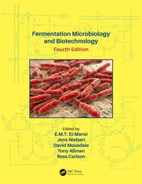 Produktbild: Fermentation Microbiology and Biotechnology, Fourth Edition