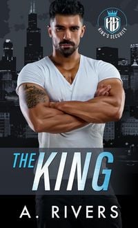Produktbild: The King (King's Security, #1)