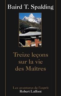 Produktbild: Treize le&ccedil;ons sur la vie des Ma&icirc;tres