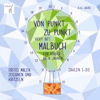 Bild vom Artikel Von Punkt zu Punkt. Malbuch ab 4 Jahre vom Autor Vicky Bo