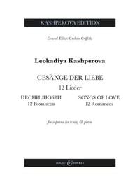 Produktbild: Kashperova: Gesange Der Liebe (Songs of Love) - 12 Romances for Soprano or Tenor and Piano