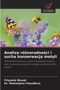 Produktbild: Analiza r&oacute;&iquest;norodno&iquest;ci i sucha konserwacja motyli