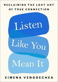 Produktbild: Vengoechea, X: Listen Like You Mean It